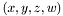 \[(x,y,z,w)\]